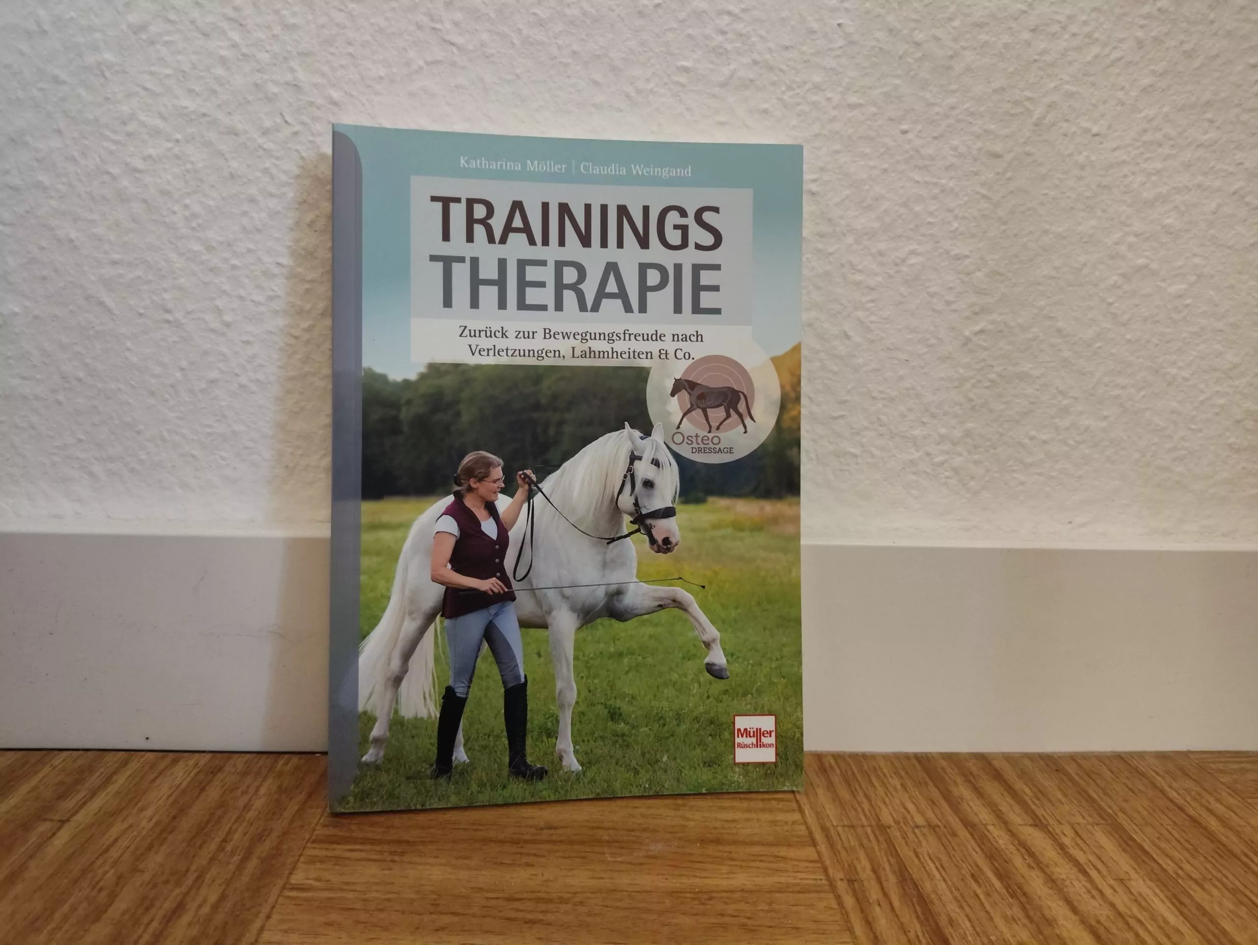 Buchtipp: Trainingstherapie: Zurück zur Bewegungsfreude nach Verletzungen, Lahmheiten & Co.